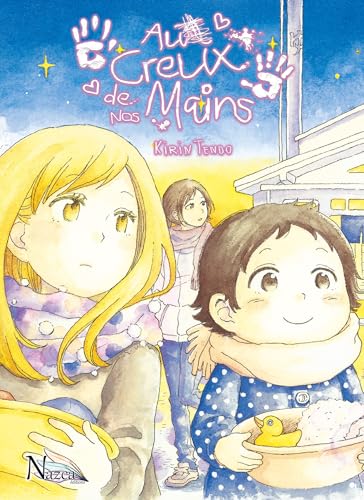 Couverture de Au creux de nos mains