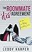 The Roommate 'dis'Agreement