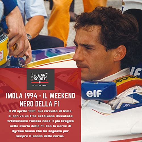 Imola 1994 - Il weekend nero della Formula 1