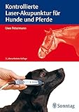 akupunktur laser tiere  Kontrollierte Laser-Akupunktur für Hunde und Pferde