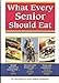 What Every Senior Should Eat
