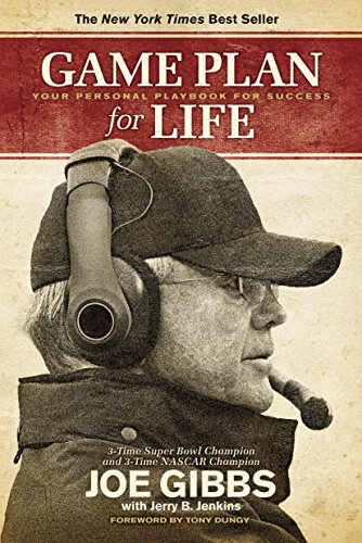 Game Plan for Life (With: Joe Gibbs)