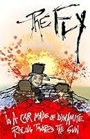 In a Car Made of Dynamite, Racing Towards the Sun 1549936298 Book Cover