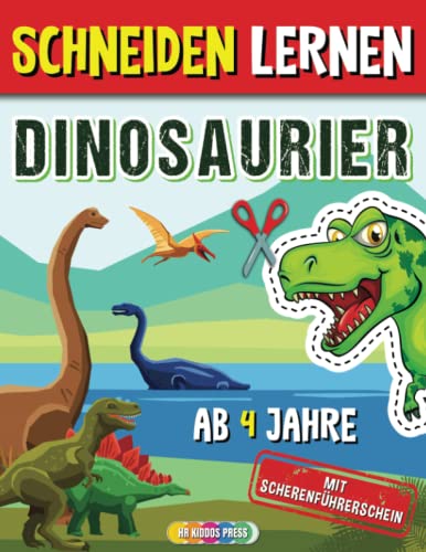 Schneiden Lernen ab 4 Jahre Dinosaurier: Dino Ausschneidebuch für Kinder...
