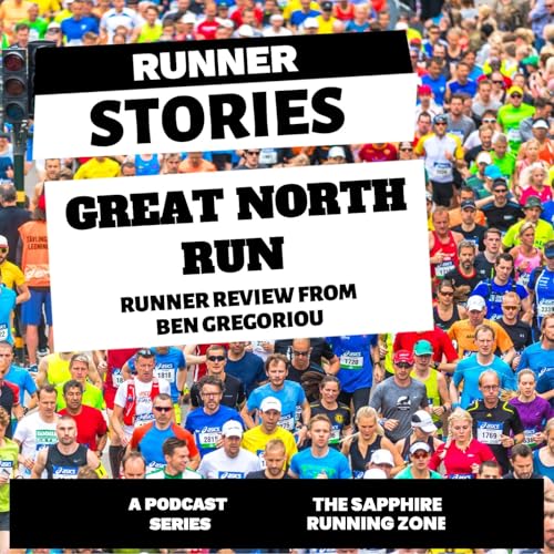 2025 Great North Run Review with Ben Gregoriou | Race Highlights & Insights cover art
