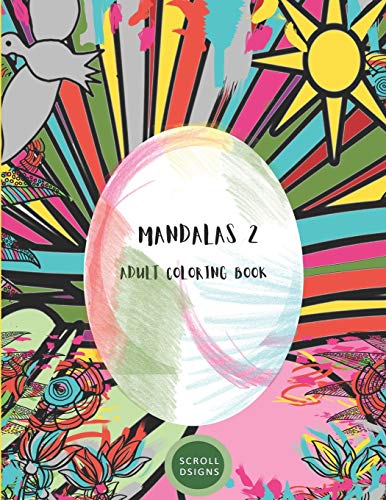 MANDALA 2: ADULT COLORING BOOK