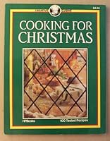 Cooking for Christmas (Creative cuisine) 0895863480 Book Cover