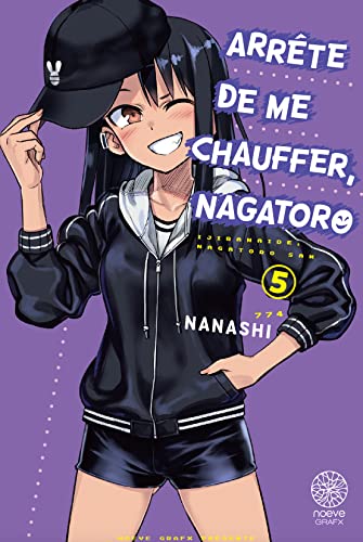 Arrête de me chauffer, Nagatoro — Tome 5