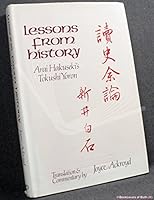 Lessons from History: The Tokushi Yoron 070221485X Book Cover