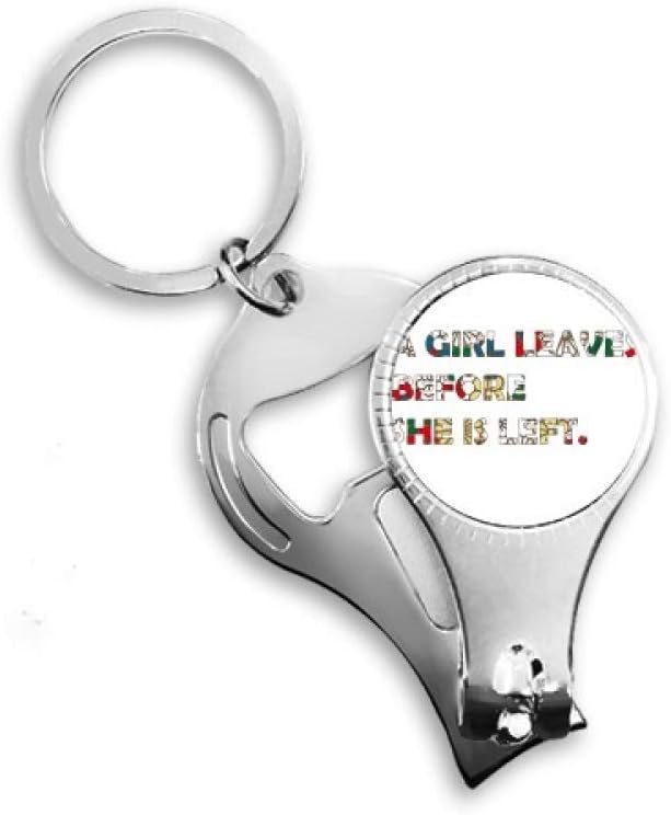 Quote About Girls Art Deco Gift Fashion Nail Nipper Ring Key Chain Bottle Opener Clipper