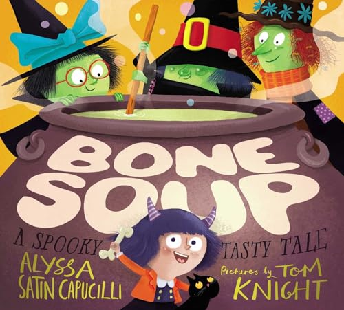 Image of Bone Soup: A Spooky, Tasty Tale