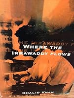 Where the Irrawaddy Flows 1903930154 Book Cover