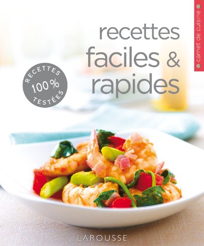 Télécharger Recettes faciles et rapides Francais PDF