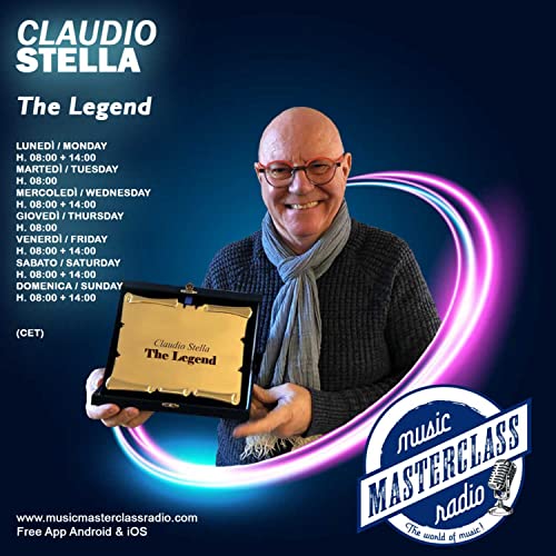 The Legend #823 "MusicMasterClassRadio" BY Dj. Claudio Stella 2024-04-29 H 08:00 Podcast By  cover art