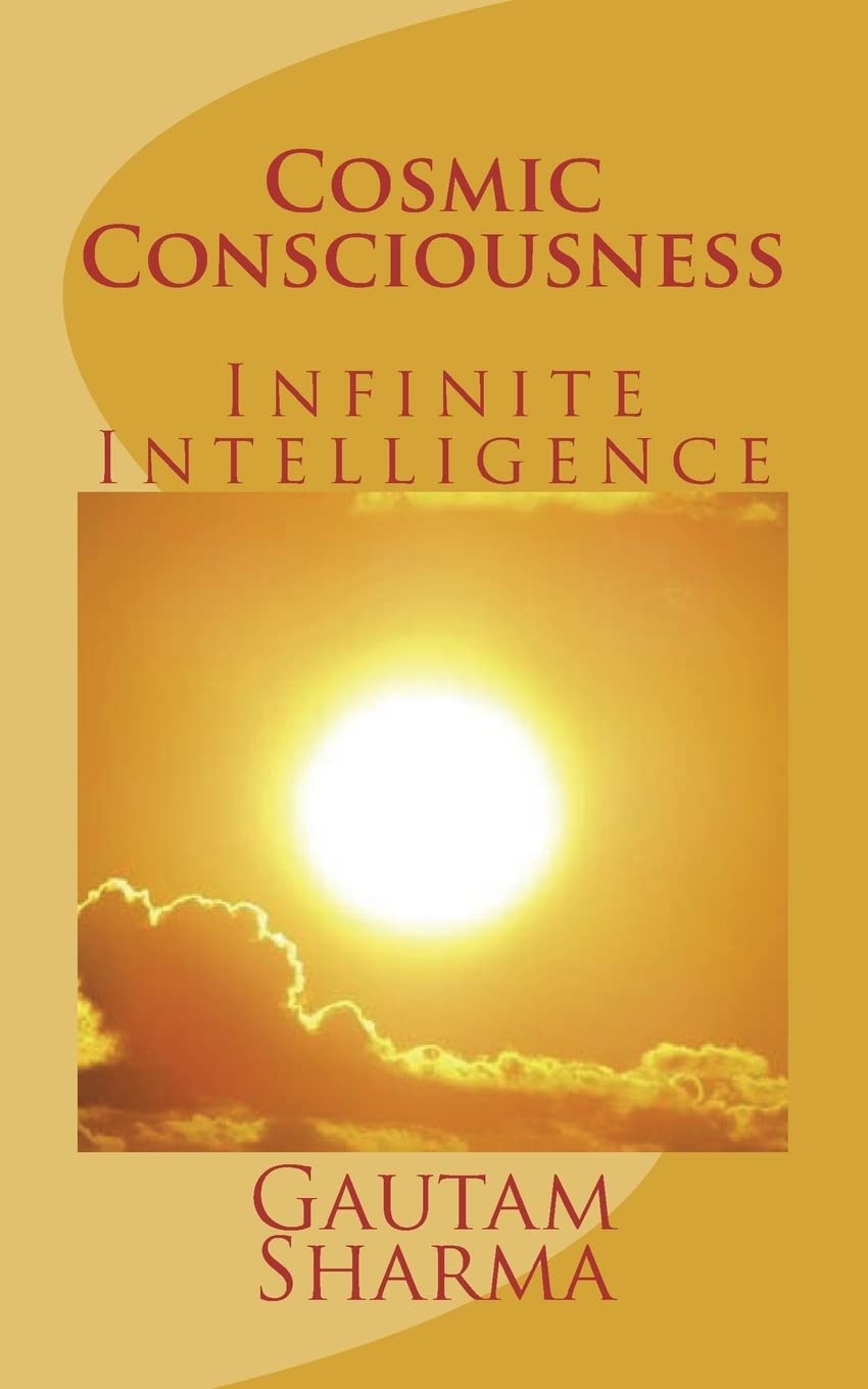 Cosmic Consciousness: Infinite Intelligence (Empowerment Series)