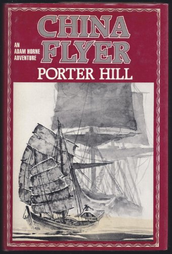 China Flyer: An Adam Horn Adventure 0802710360 Book Cover