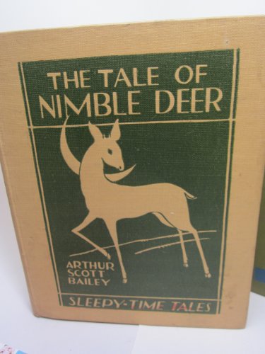 The tale of Nimble Deer (Sleepy-time tales) B0008CYSW6 Book Cover