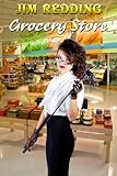 Grocery Store (English Edition)