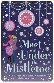 Paperback Meet Me Under the Mistletoe Book
