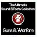 Ultimate Sound Effects Collection - Guns & Warfare