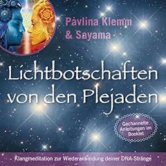 Heilmeditation zur Wiederanbindung der DNA-Str&auml;nge Audiobook By Pavlina Klemm cover art