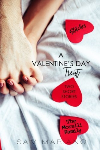 A Valentine's Day Treat Two Short Stories Mariano, Sam 9781985385344