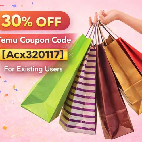 Temu Coupon Code ["acx320117 "] 30% off For Existing users