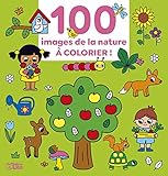  100 images à colorier - La nature - Dès 3 ans