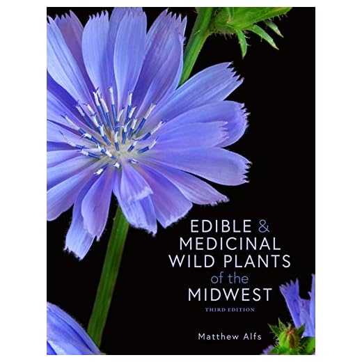 Edible and Medicinal Wild Plants of the Midwest