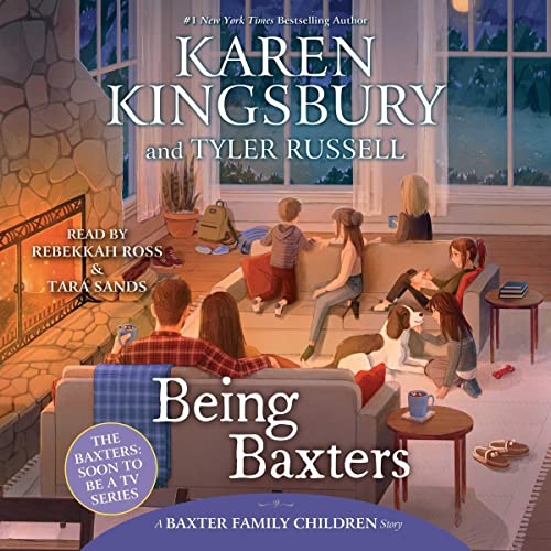 Being Baxters by Karen Kingsbury episode artwork