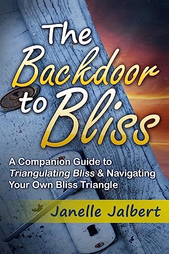 The Backdoor to Bliss: A Companion Guide to Tri... 1942535074 Book Cover