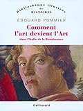  Comment l\'art devint l\'Art dans l\'Italie de la Renaissance