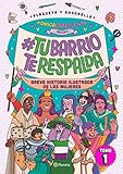 #AmigaDateCuenta presenta: #TuBarrioTeRespalda (Libros ilustrados)