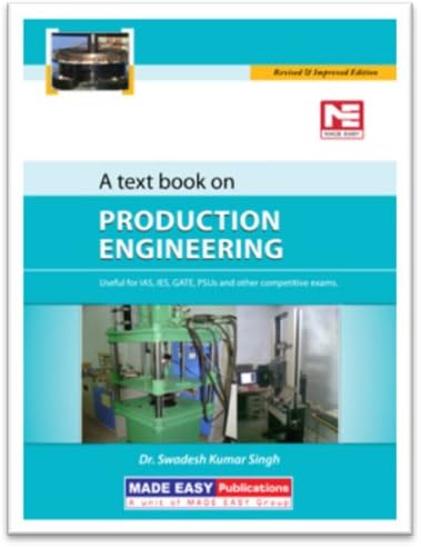 A Text Book on Production Engineering: ME