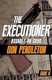 Assault on Soho (The Executioner Book 6)
