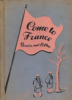 Hardcover Come to France Book