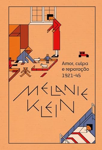 Obras Reunidas de Melanie Klein: Box com 2 volumes: Amor, culpa e reparação (1921-45) e Inveja e gra