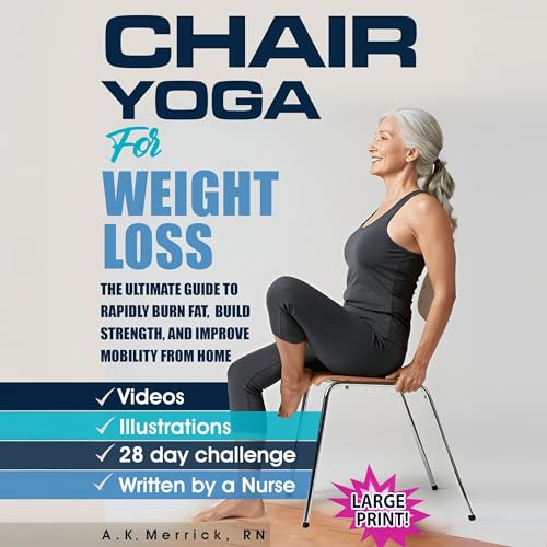 Chair Yoga for Weight Loss by A.K. Merrick episode artwork