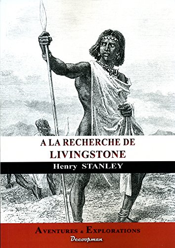 Télécharger A la recherche de Livingstone Livre PDF Gratuit