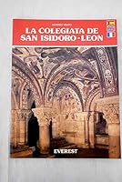 La Colegiata de San Isidoro Leon 8424147049 Book Cover