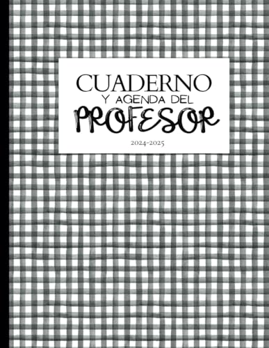 Cuaderno y Agenda del Profesor: Planificador Mensual y Semanal - Reuniones- Proyectos- Hojas de Calificaciones y Evaluaciones