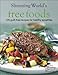 Slimming World Free Foods: Guilt-Free Food for Healthy Appetites