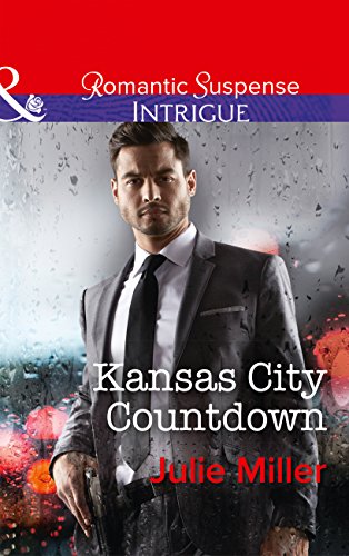 Kansas City Countdown (Mills & Boon Intrigue) (The...