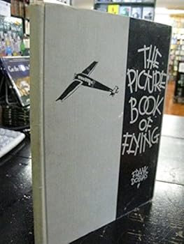 Hardcover The picture book of flying, (The Macmillan picture books) Book