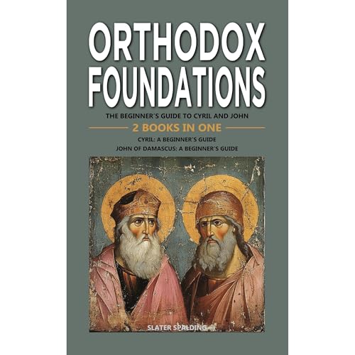 Orthodox Foundations by Slater Spalding episode artwork