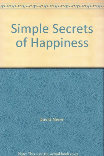 Simple Secrets of Happiness B0017K6C9K Book Cover