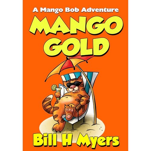 Listen to Mango Gold by Bill H. Myers episode artwork