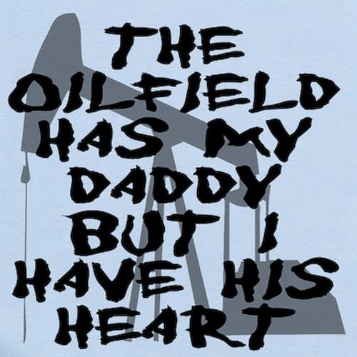 CafePress The Oilfield Has My Daddy But I Have His Heart BOD Cute Long Sleeve Infant Baby Bodysuit Romper2