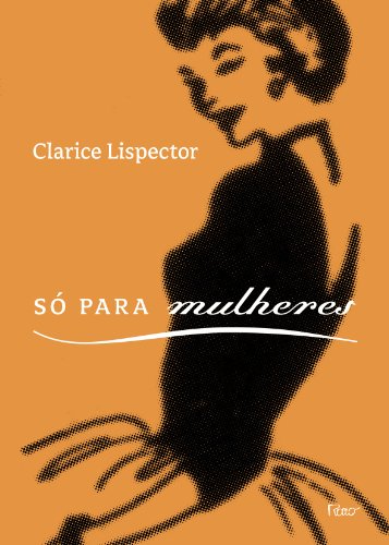 Só para mulheres: Conselhos, receitas e segredos Só para mulheres: Conselhos, receitas e segredos