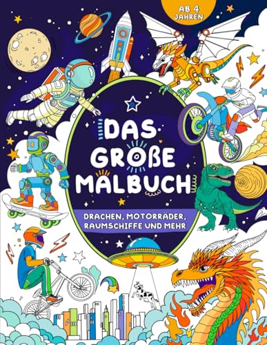 Das große Malbuch für Jungen: Kinder 4+